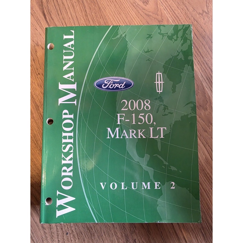 2008 Ford F-150 and Lincoln Mark LT, Volume 2 Original OEM Workshop Manual